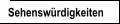 Sehenswürdigkeiten